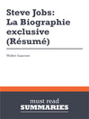 Steve Jobs: La Biographie exclusive - Walter Isaacson (eBook)
